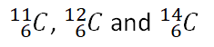 Carbon isotopes Carbon isotopes